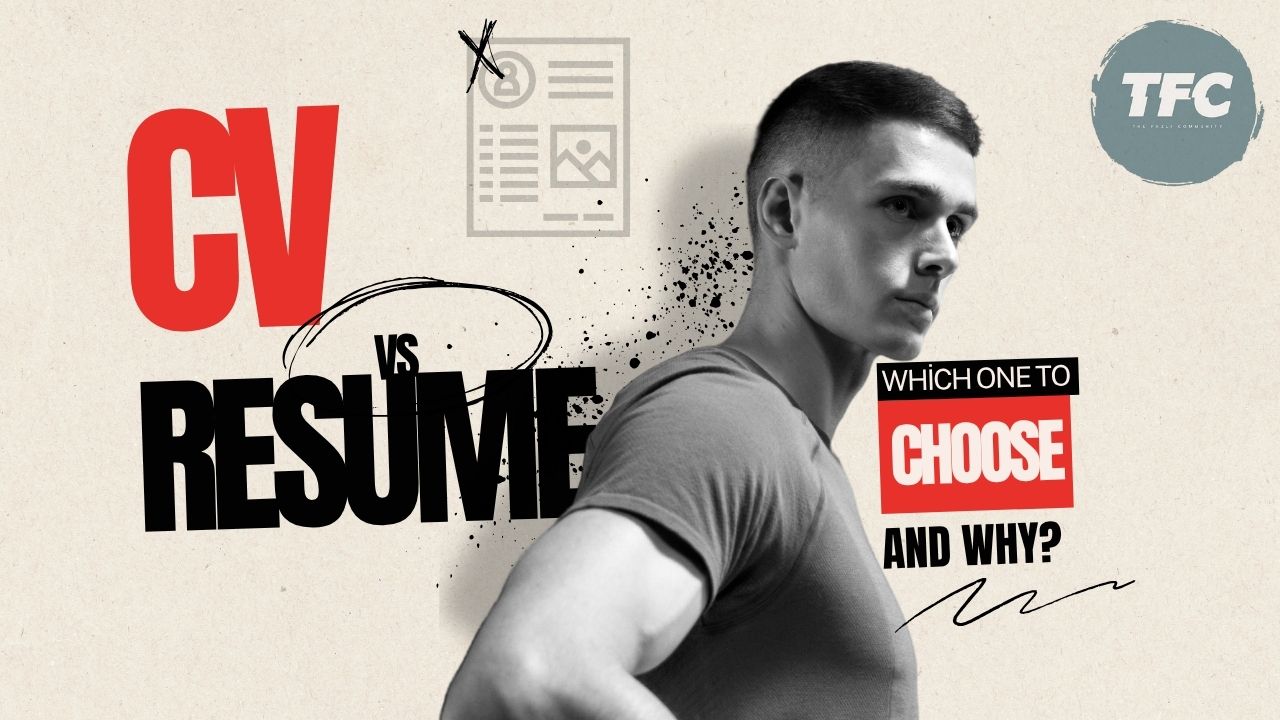 CV vs Resume: What’s the Difference and Which One Should You Use?